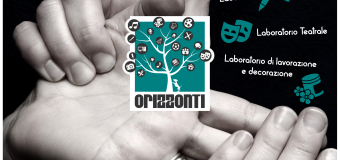 Progetto “Orizzonti”: Riaprono le iscrizioni