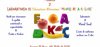 “MANGIARE A COLORI” , Laboratorio di educazione alimentare